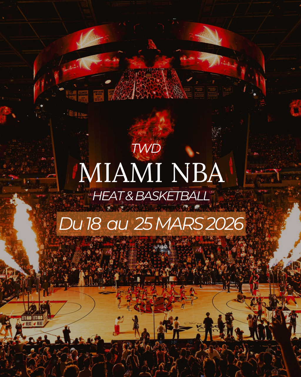 Miami NBA Vibes & Basketball - 18 au 25 Mars 2026