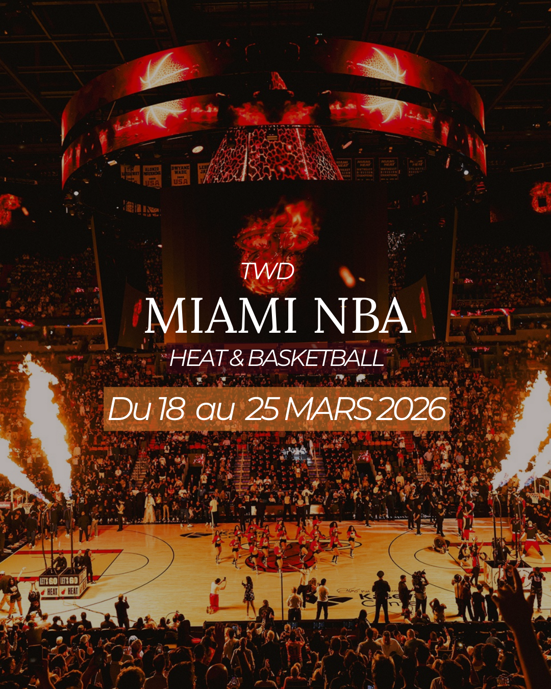 Miami NBA Vibes & Basketball - 18 au 25 Mars 2026