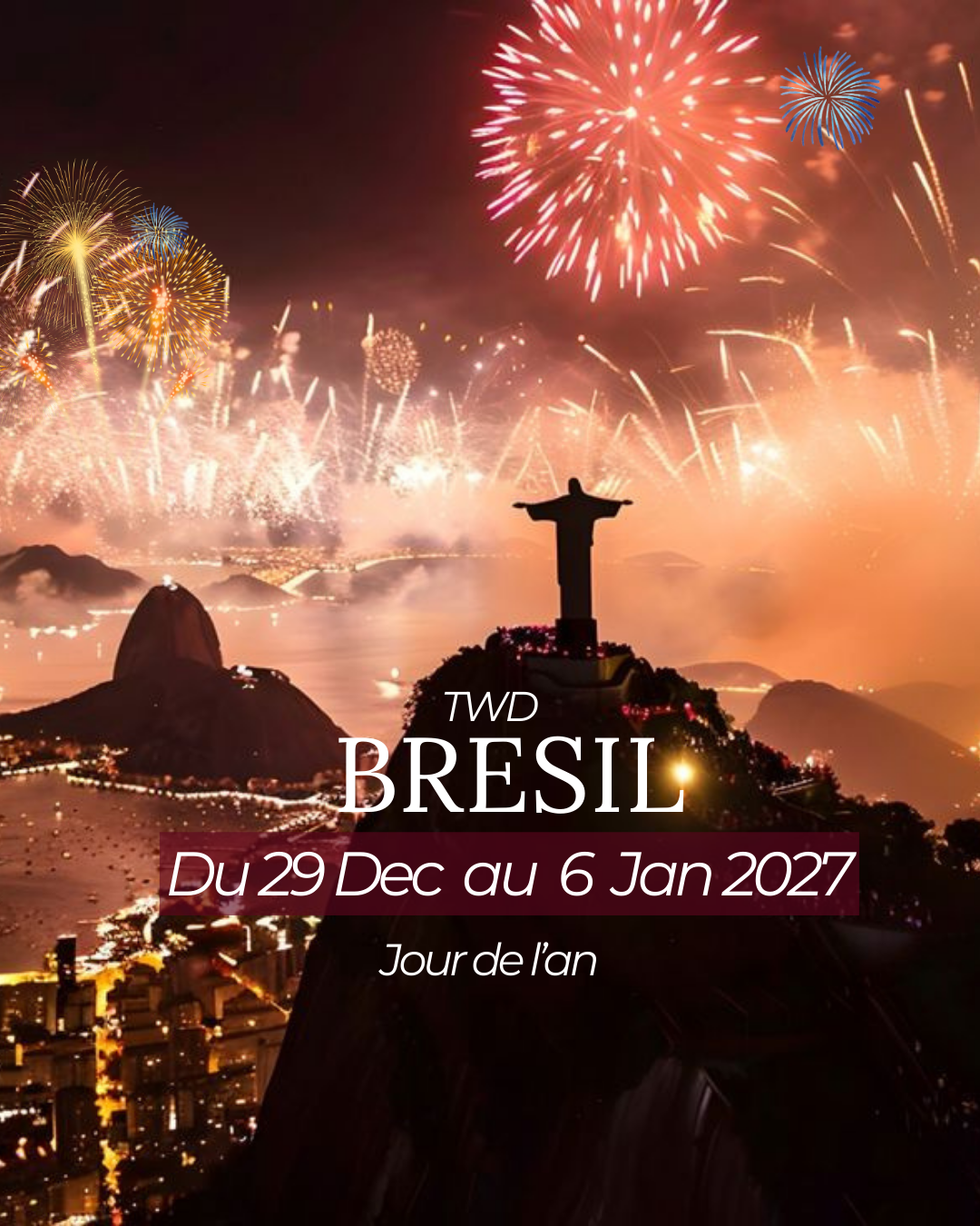 Bresil New year eve 2026 - du 29 Dec. au 6 Jan. 2027